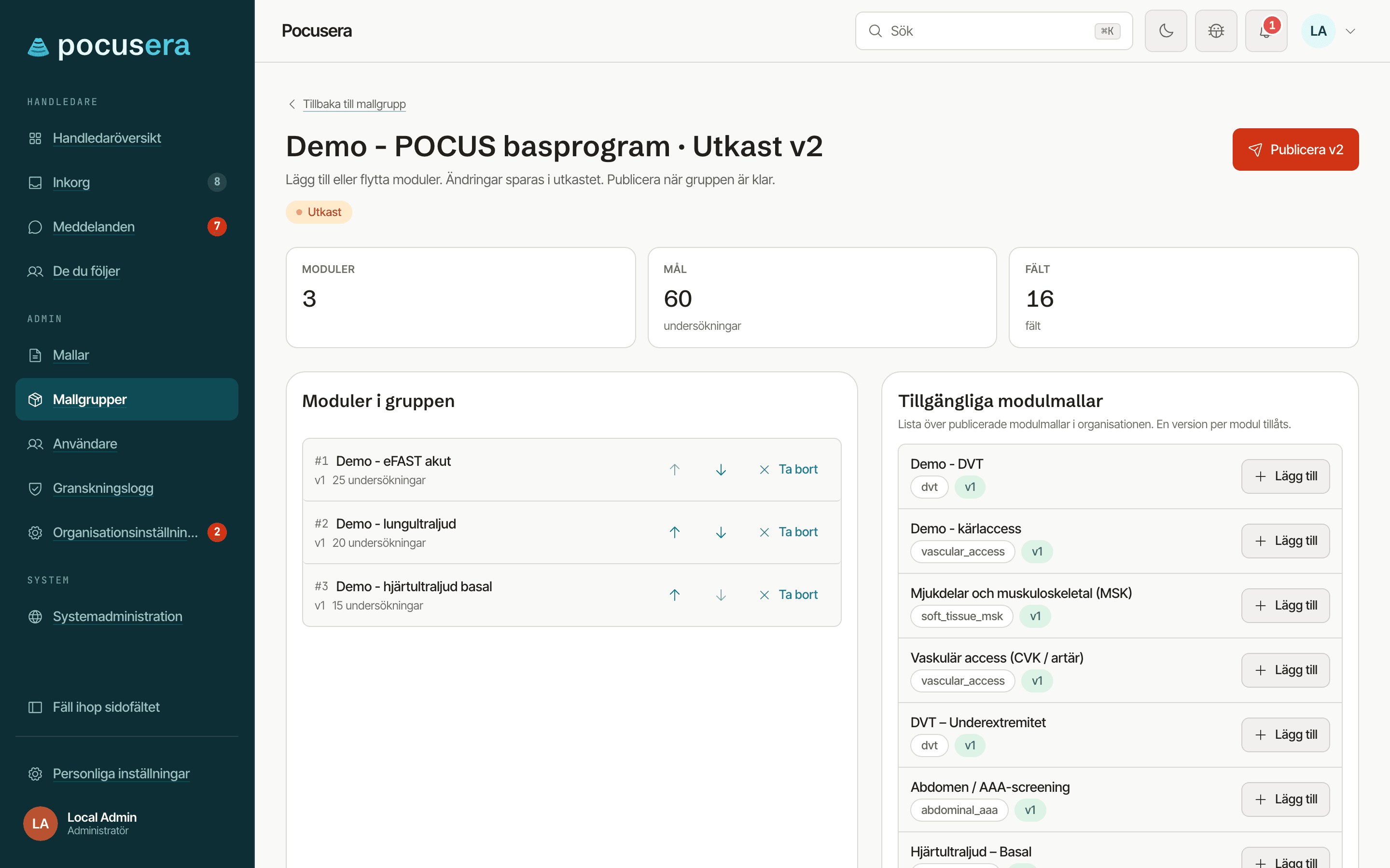 Mallgruppsredigeraren för Demo POCUS basprogram utkast v2 med räknarna Moduler 3, Mål 60 och Fält 16, listan Moduler i gruppen med tre moduler, pilknappar och Ta bort, listan Tillgängliga modulmallar med Lägg till och knappen Publicera v2.