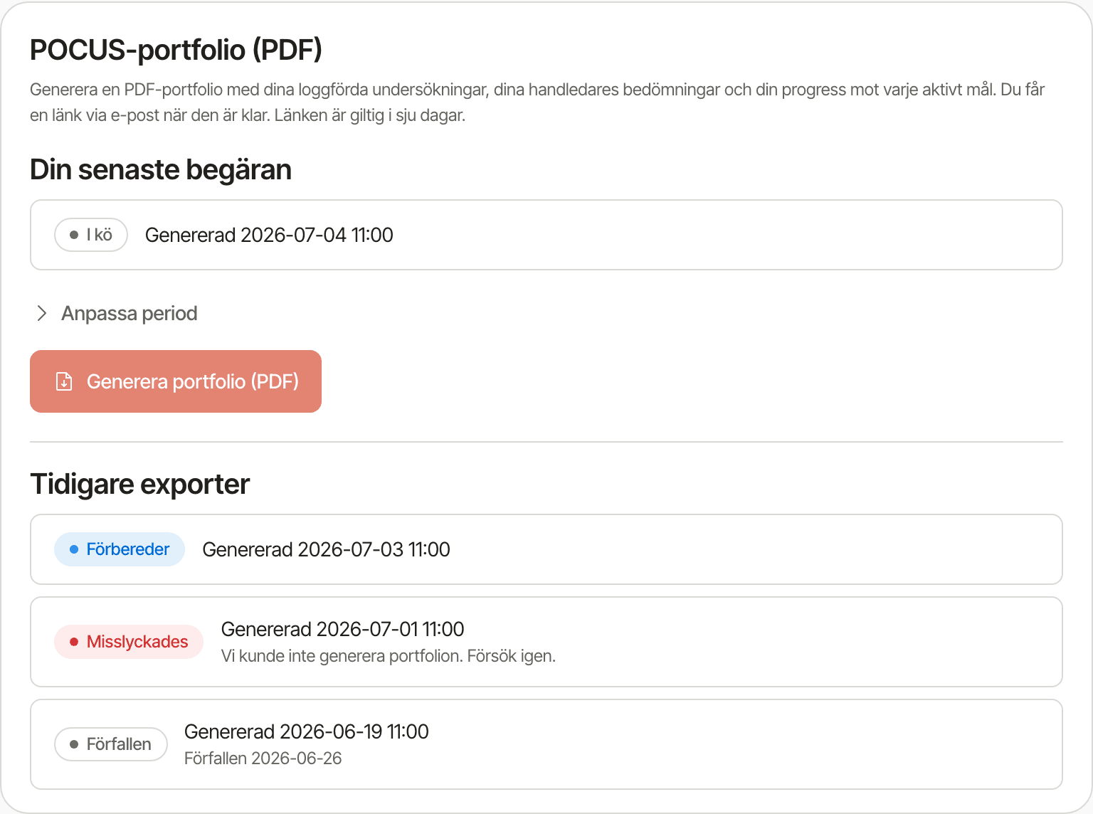 Portföljkortet POCUS-portfolio (PDF) på kontofliken med Din senaste begäran i kö, det stängda avsnittet Anpassa period, den inaktiva knappen Generera portfolio (PDF) och Tidigare exporter som förbereds, har misslyckats och har förfallit.